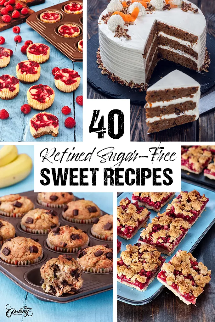 40 Refined Sugar-Free Sweet Recipes