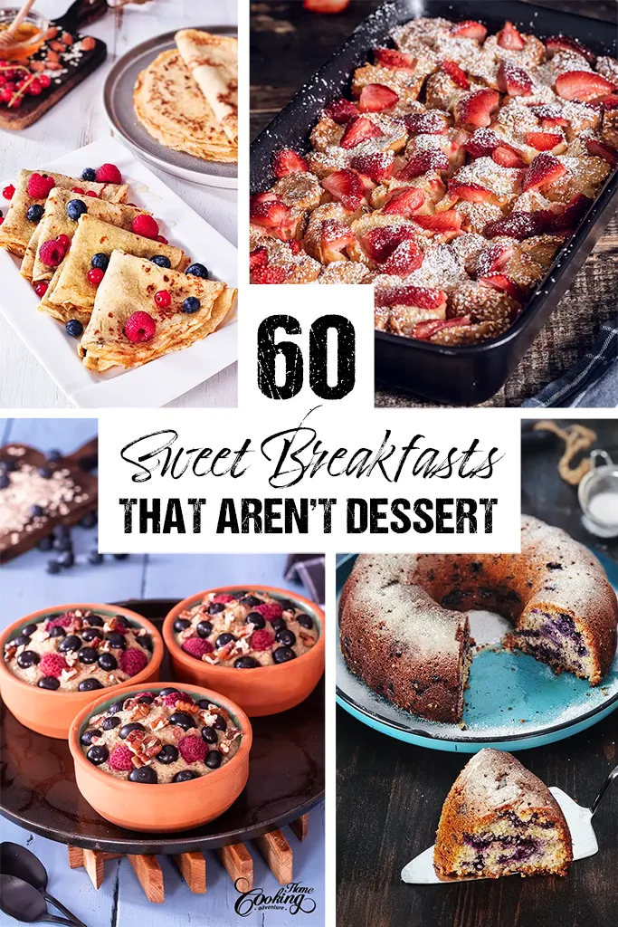 60 Sweet Breakfasts That Aren’t Dessert