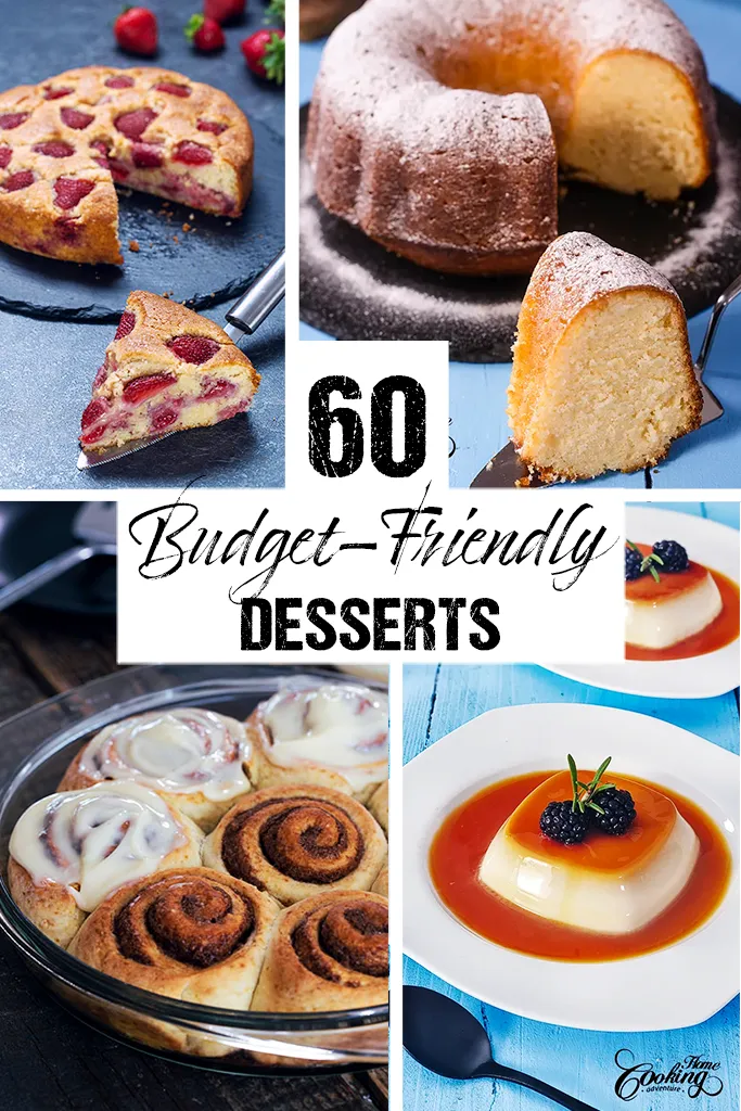 60 Budget-Friendly Desserts