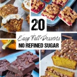 20 Easy Fall Desserts – No Refined Sugar